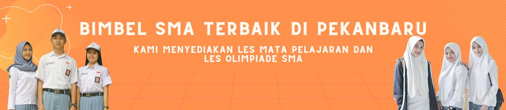 program bimbel sma, les olimpiade sma, les olimpiade sma di pekanbaru