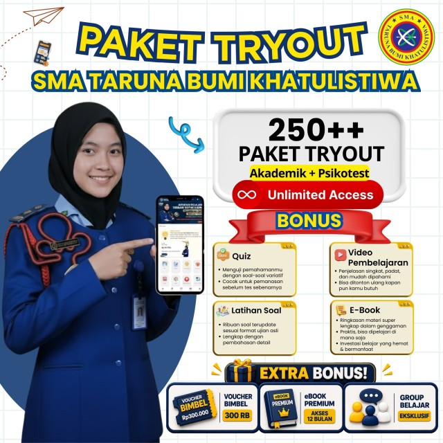 PAKET TRYOUT SMA TARUNA BUMI KHATULISTIWA