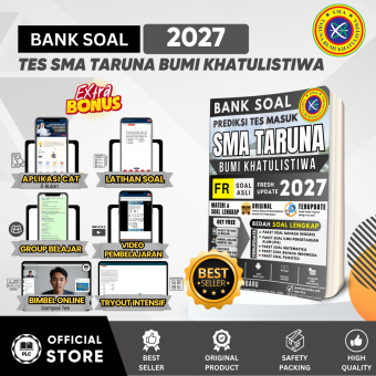 Bank Soal Tes Masuk SMA Taruna Bumi Khatulistiwa 2027