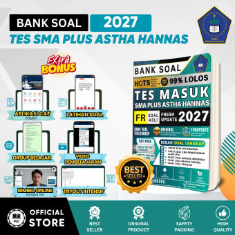 Bank Soal Tes Masuk SMA Plus Ashta Hannas 2027